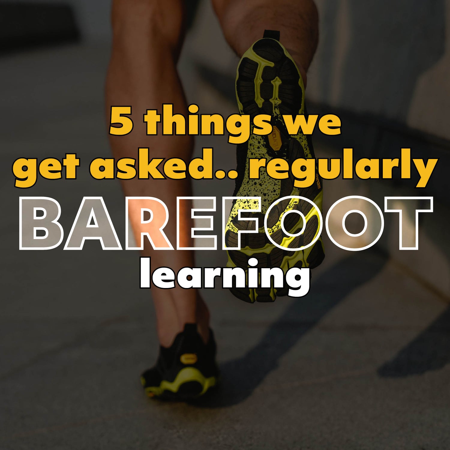 Your Feet Have Questions. We’ve Got Answers