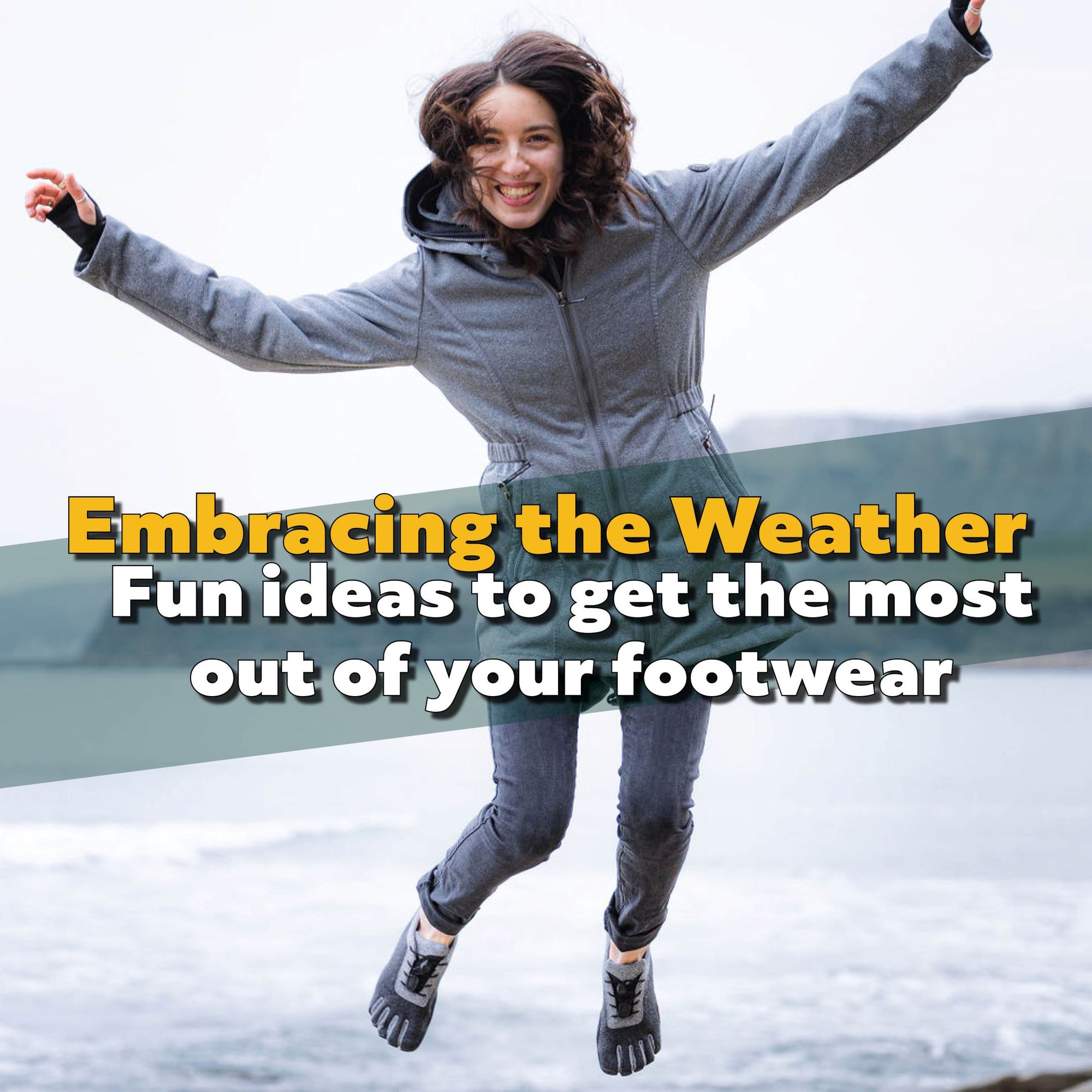 Embracing Unseasonal Weather: Fun Ideas to Make the Most of Your Vibram FiveFingers