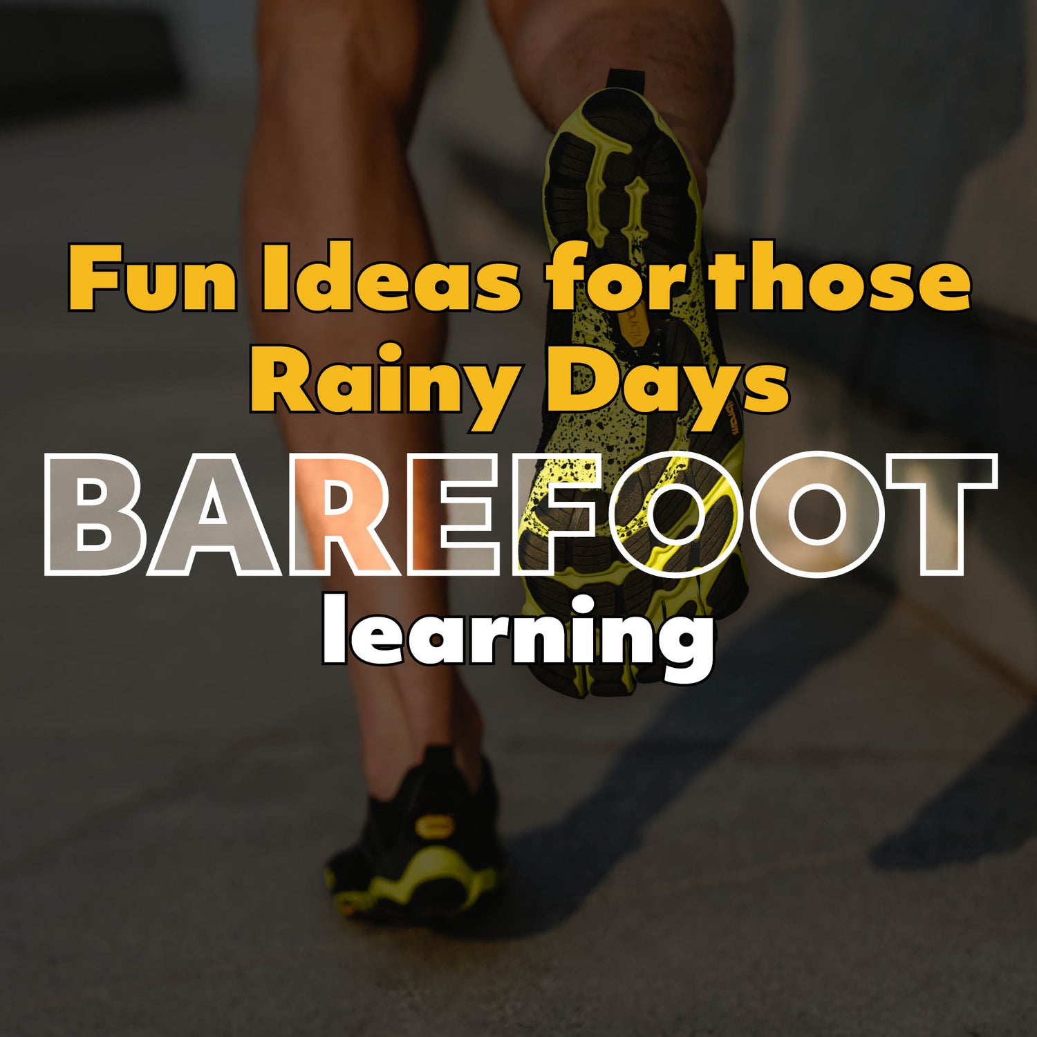 Embracing Unseasonal Weather: Fun Ideas to Make the Most of Your Vibram FiveFingers